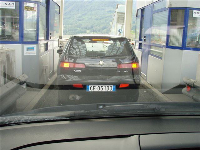 Countless Toll Booths
Swiss, Austria, Italy......sucking travellers dry  :(
