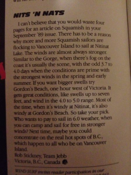 Nits 'N Nats
Amen brother.  Anyone know Rob Stickney?  Whoever he is, he ain't afraid to tell it like it is.
Found an old cache of windsurfing mags and this is a letter from the November '89 issue of Windsurf.
